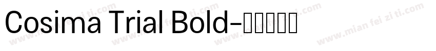Cosima Trial Bold字体转换